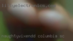 NaughtyVixenDD Columbia SC